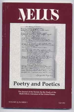 Seller image for Melus: Poetry and Poetics; The Journal of the Society for the Study of the Multi-Ethnic Literature of The United States, Volume 18, Number 3, Fall 1993 for sale by Cat's Cradle Books