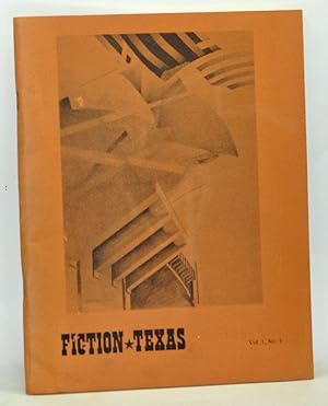 Immagine del venditore per Fiction * Texas. Volume 1, Number 1 (1978) venduto da Cat's Cradle Books