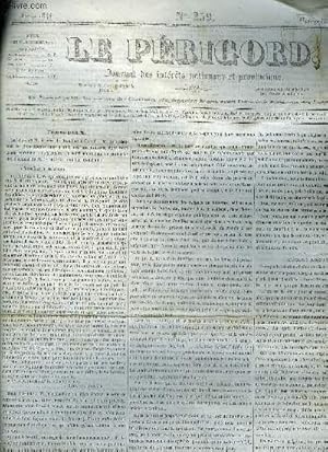 Seller image for LE PERIGORD JOURNAL DES INTERETS NATIONAUX ET PROVINCIAUX N259 1844 - Prigueux la lettre de M. le cur de Jumillac le Grand  M le rdacteur du bien social - l'glise indpendante - la vrit dite a l'hotel de ville - convocation des chambres etc. for sale by Le-Livre