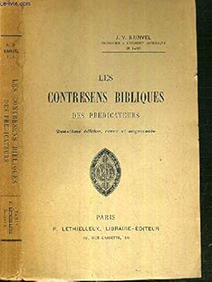 Bild des Verkufers fr LES CONTRESENS BIBLIQUES DES PREDICATEURS - 2me EDITION zum Verkauf von JLG_livres anciens et modernes