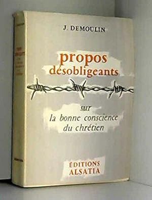 Image du vendeur pour Propos dsobligeants sur la bonne conscience du Chrtien. mis en vente par JLG_livres anciens et modernes