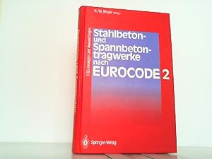 Seller image for Stahlbeton- und Spannbetontragwerke nach Eurocode 2: Erluterungen und Anwendungen. for sale by Antiquariat Ehbrecht - Preis inkl. MwSt.