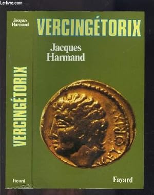 Immagine del venditore per VERCINGETORIX venduto da Le-Livre