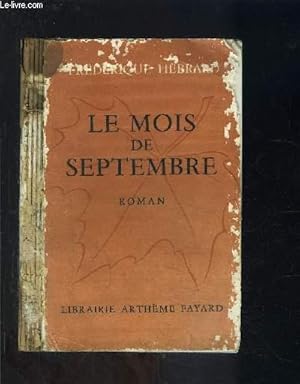 Image du vendeur pour LE MOIS DE SEPTEMBRE mis en vente par Le-Livre