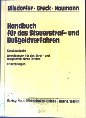 Seller image for Handbuch fr das Steuerstraf- und Bugeldverfahren : Gesetzestexte, Anweisungen fr das Straf- u. Bugeldverfahren (Steuer), Erluterungen for sale by books4less (Versandantiquariat Petra Gros GmbH & Co. KG)