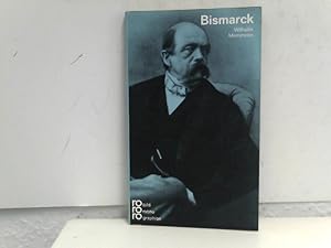 Otto von Bismarck in Selbstzeugnissen und Bilddokumenten. dargest. von. [Die Bibliogr. besorgte K...
