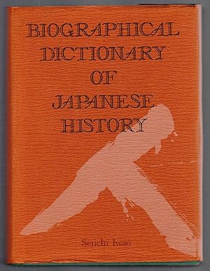 Seller image for Biographical Dictionary Of Japanese History for sale by Pam's Fine Books