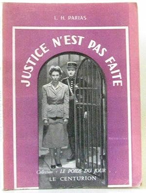 Seller image for Justice n'est pas faite for sale by crealivres