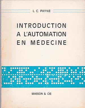 Introduction à l'automation en médecine