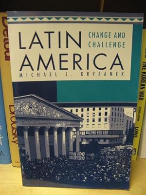 Bild des Verkufers fr Latin America: Change and Challenge zum Verkauf von PsychoBabel & Skoob Books