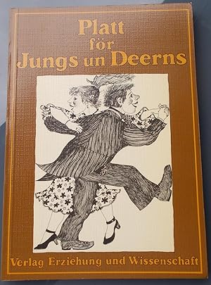 Seller image for Platt fr Jungs un Deerns: Plattdeutsche Textsammlung fr Zehn- bis Dreizehnjhrige for sale by Buchstube Tiffany