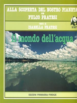 Immagine del venditore per Il mondo dell'acqua venduto da Librodifaccia