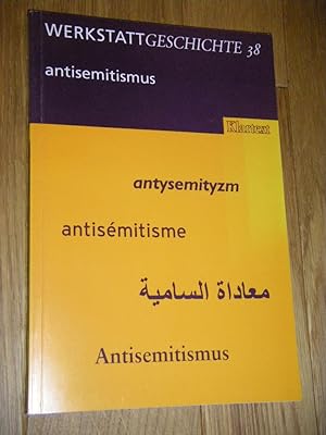 WerkstattGeschichte 38, 13. Jahrgang, Dezember 2004: Antisemitismus