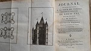 JOURNAL de ce qui s'est passé à la Tour du TEMPLE pendant la captivité de LOUIS XVI