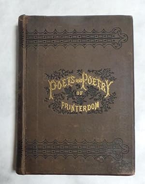 Seller image for Poets and Poetry of Printerdom (First Edition) for sale by Ziern-Hanon Galleries