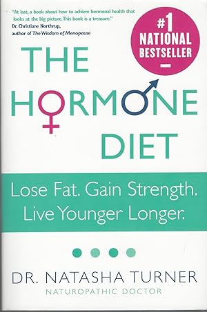 Hormone Diet, The Lose Fat. Gain Strength. Live Younger Longer.
