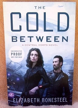 Seller image for The Cold Between for sale by Argyl Houser, Bookseller