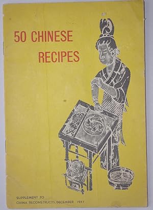 Seller image for 50 Chinese Recipes for sale by Dr Martin Hemingway (Books)