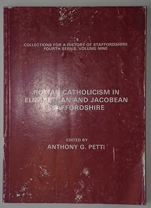 Roman Catholicism in Elizabethan and Jacobean Staffordshire