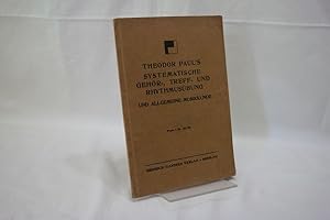 Theodor Paul's systematische Gehör-, Treff- und Rhytmusübung und allgemeine Musikkunde