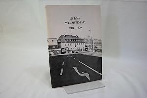 100 Jahre Werkheim e.V. 1879 - 1979