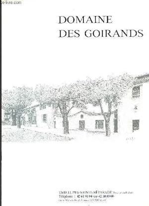 Image du vendeur pour PLAQUETTE : "DOMAINE DES GOIRANDS". mis en vente par Le-Livre