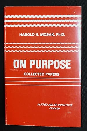 Seller image for On Purpose - Collected Papers for sale by Calm Water Books