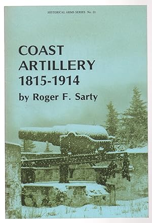 COAST ARTILLERY 1815-1914