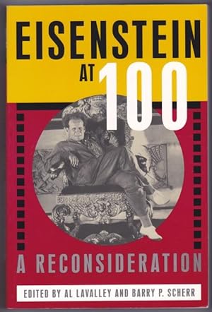 Immagine del venditore per Eisenstein at 100: A Reconsideration venduto da HAUNTED BOOKSHOP P.B.F.A.