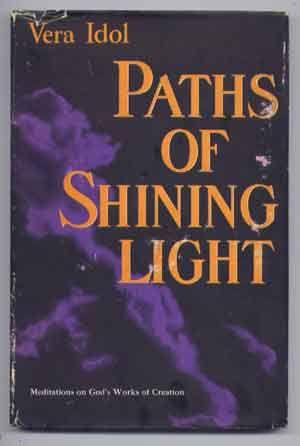 Paths of Shining Light: Meditations on God's Works of Creation