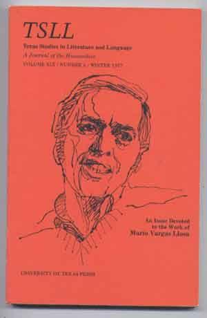 Seller image for Texas Studies in Literature and Language (TSLL): A Journal of the Humanities, Volume XIX, Number 4, Winter 1977; An Issue Devoted to the Work of Mario Vargas Llosa for sale by Cat's Cradle Books