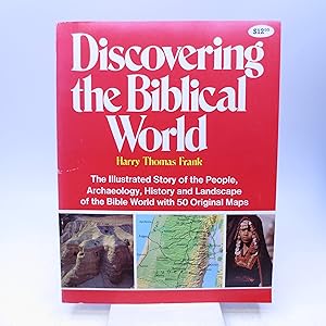 Imagen del vendedor de Discovering the Biblical World a la venta por Shelley and Son Books (IOBA)