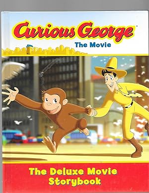 Seller image for Curious George the Movie: The Deluxe Movie Storybook for sale by TuosistBook