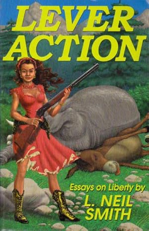 Seller image for Lever Action: Essays on Liberty for sale by Goulds Book Arcade, Sydney