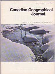 Seller image for Canadian Geographical Journal, Volume LXXXVI, No. 4, April 1973 (Eskimo's Ringed Seal) for sale by Books on the Web