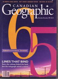 Seller image for Canadian Geographic: November/December 1995, Volume 115, Number 6 (Baffin by Degrees: a lifetime of preparation to cross Canada's Crossing largest island) for sale by Books on the Web