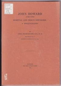 John Howard (1726-1790), Hospital and Prison Reformer: A Bibliography