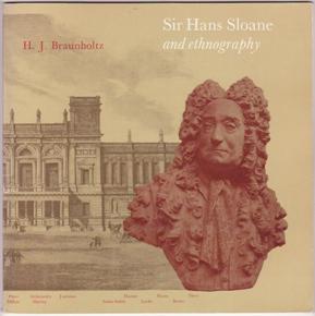 Imagen del vendedor de Sir Hans Sloane and ethnography a la venta por Books on the Web