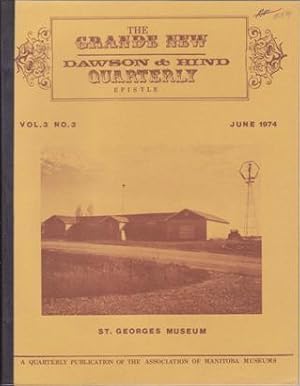 The Grande New Dawson & Hind Quarterly, Vol. 3 No. 3 (June 1974)