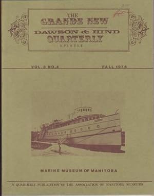 The Grande New Dawson & Hind Quarterly, Vol. 3 No. 4 (Fall 1974)