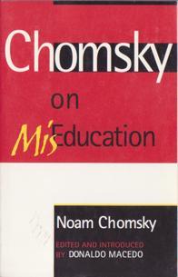 Imagen del vendedor de Chomsky on MisEducation a la venta por Books on the Web