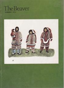 The Beaver; Magazine of the North, Summer 1978