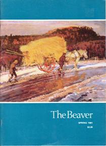The Beaver, Magazine of the North, Spring 1981