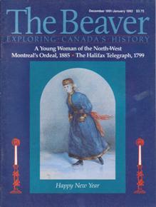 Seller image for The Beaver, Exploring Canada's History, December 1991/January 1992 for sale by Books on the Web