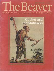 The Beaver, Exploring Canada's History, April/May 1996