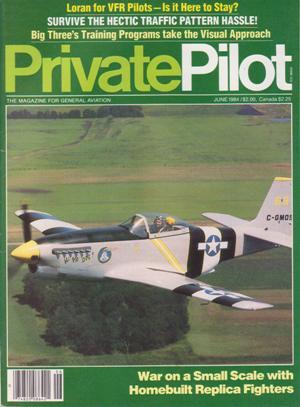 Seller image for Private Pilot Magazine (June 1984, Volume 19, Number 6) for sale by Books on the Web