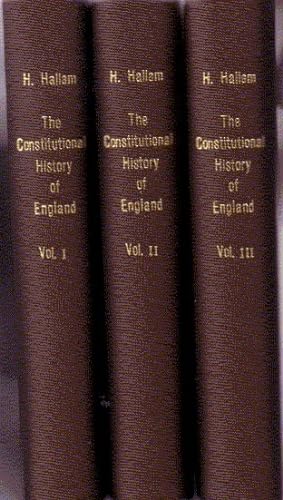 The constitutional history of England. From the accession of Henry VII to the death of George II....
