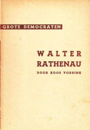 Imagen del vendedor de Walter Rathenau. Grote democraten. a la venta por Antiquariaat Clio / cliobook.nl