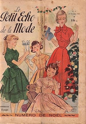 Le Petit Echo de la Mode. Hebdomadaire. No. 51 23 Décembre 1951. (Numéro de Noël)