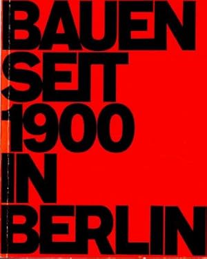 Bauen seit 1900 in Berlin. [With map].